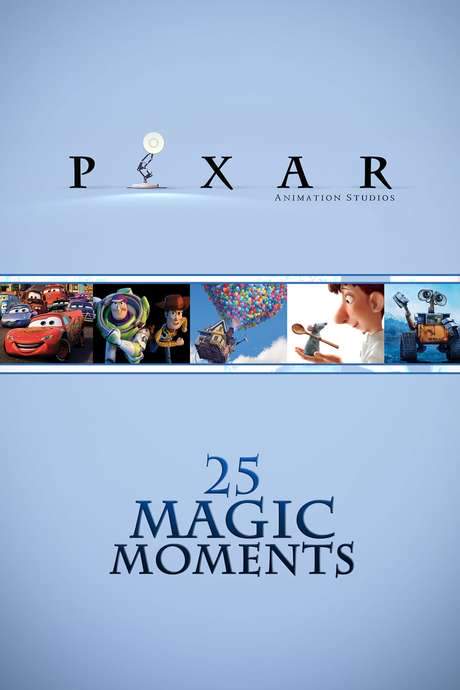Pixar 25 Magic Moments